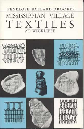 Mississippian Village Textiles at Wickliffe