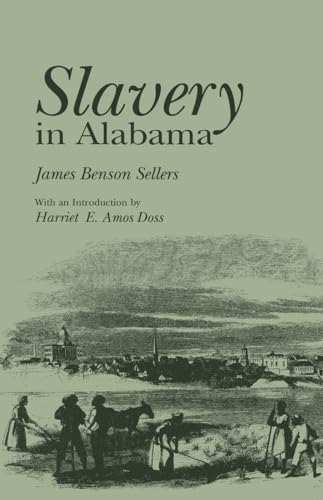 Beispielbild fr Slavery in Alabama (Library Alabama Classics) zum Verkauf von HPB-Red