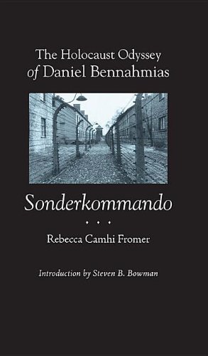 Beispielbild fr The Holocaust Odyssey of Daniel Bennahmias, Sonderkommando zum Verkauf von Moe's Books