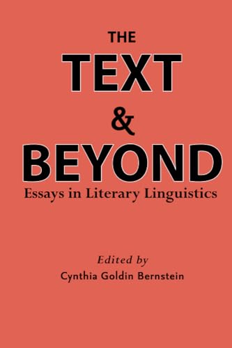 Stock image for The Text and Beyond : Essays in Literary Linguistics for sale by Better World Books