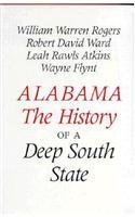 Stock image for Alabama: The History of a Deep South State for sale by HPB-Ruby