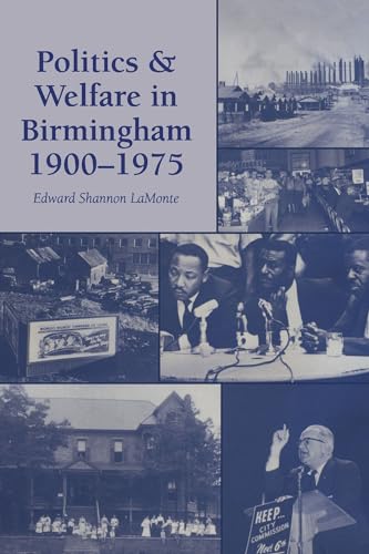 Politics and Welfare in Birmingham, 1900-1975