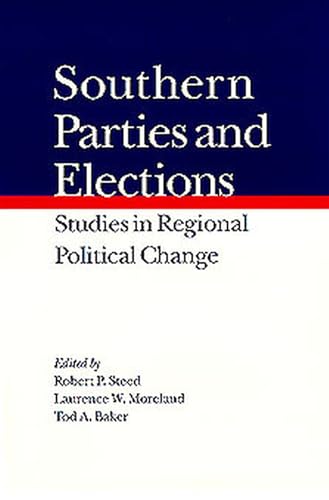 Imagen de archivo de Southern Parties and Elections: Studies in Regional Political Change a la venta por HPB-Red