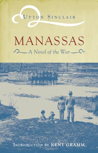 9780817310448: Manassas: A Novel of the Civil War (Classics of Civil War Fiction)