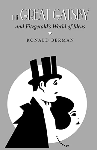 Beispielbild fr The Great Gatsby and Fitzgerald's World of Ideas zum Verkauf von HPB-Red