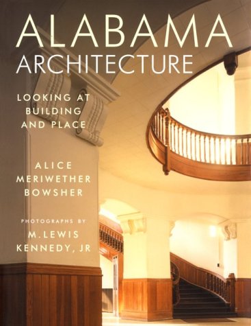 Beispielbild fr Alabama Architecture zum Verkauf von Argosy Book Store, ABAA, ILAB