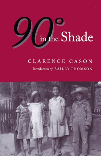 Stock image for Ninety Degrees in the Shade for sale by Fact or Fiction