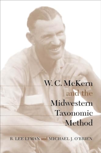 Imagen de archivo de W. C. McKern and the Midwestern Taxonomic Method. a la venta por N. Fagin Books