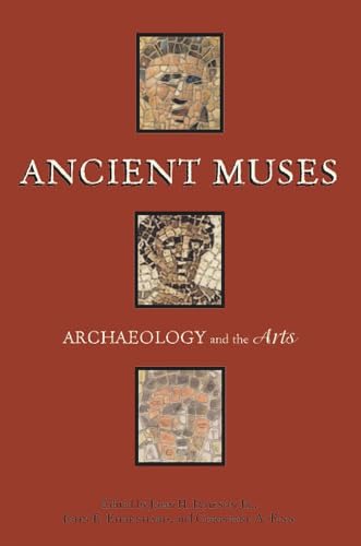 9780817312749: Ancient Muses: Archaeology and the Arts
