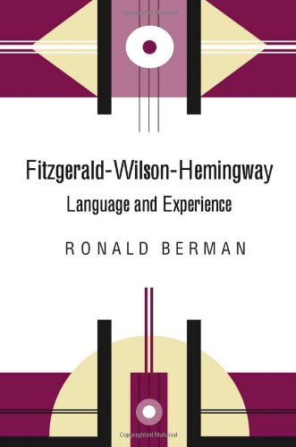 9780817312787: Fitzgerald-Wilson-Hemingway: Language and Experience