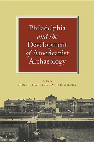 Imagen de archivo de Philadelphia and the Development of Americanist Archaeology a la venta por N. Fagin Books