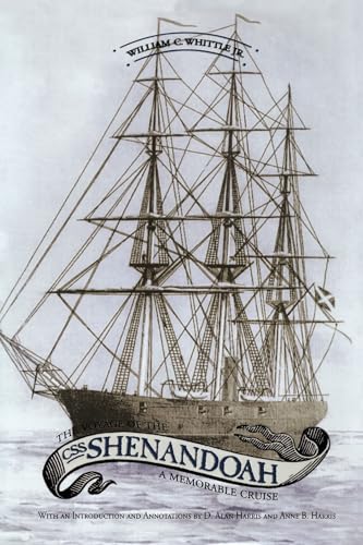 9780817314514: The Voyage of the CSS Shenandoah: A Memorable Cruise
