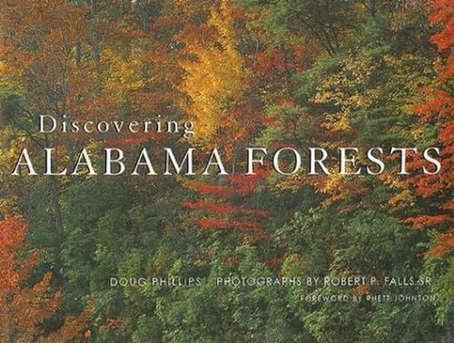 9780817315252: Discovering Alabama Forests