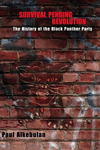 9780817315498: Survival Pending Revolution: The History of the Black Panther Party