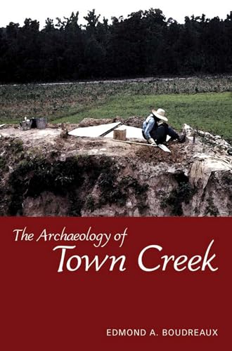 9780817315870: The Archaeology of Town Creek