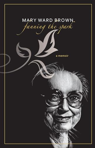

Fanning the Spark: *Signed* [signed] [first edition]