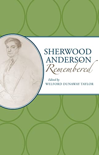 Beispielbild fr Sherwood Anderson Remembered zum Verkauf von ThriftBooks-Dallas