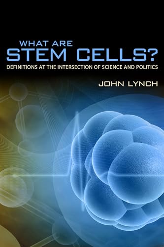 Beispielbild fr What are Stem Cells?: Definitions at the Intersection of Science and Politics (Rhetoric, Culture & Social Critique) (Rhetoric Culture and Social Critique) zum Verkauf von WorldofBooks