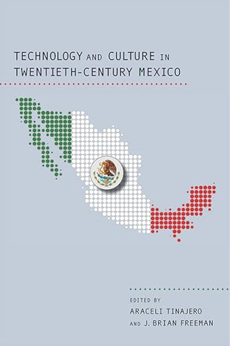 Imagen de archivo de Technology and Culture in Twentieth-Century Mexico a la venta por Midtown Scholar Bookstore