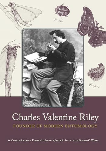 Beispielbild fr Charles Valentine Riley: Founder of Modern Entomology zum Verkauf von Buchpark