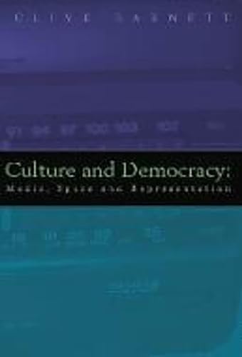 Stock image for Culture and Democracy : Media, Space, and Representation for sale by Better World Books