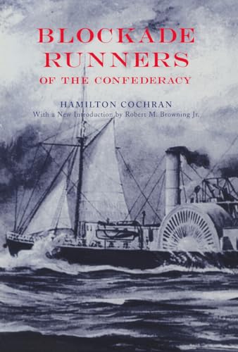 Blockade Runners of the Confederacy