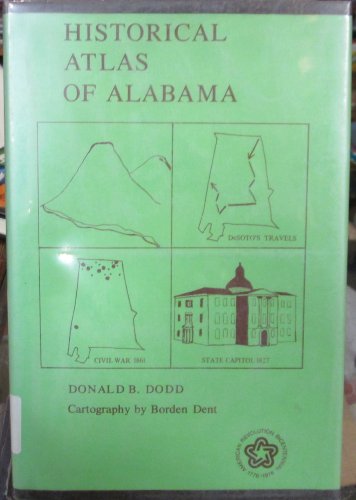 Stock image for Historical Atlas of Alabama for sale by Van Koppersmith