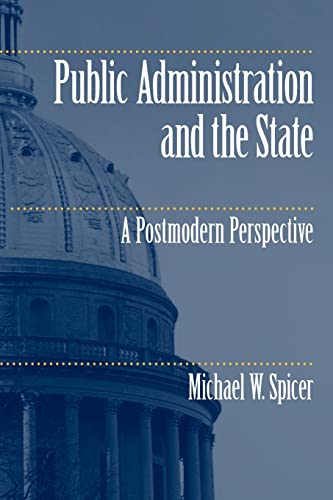 Imagen de archivo de Public Administration and the State: A Postmodern Perspective a la venta por Orion Tech