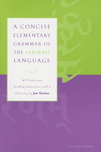 Imagen de archivo de A Concise Elementary Grammar of the Sanskrit Language a la venta por Half Price Books Inc.