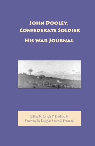 9780817352653: John Dooley, Confederate Soldier: His War Journal