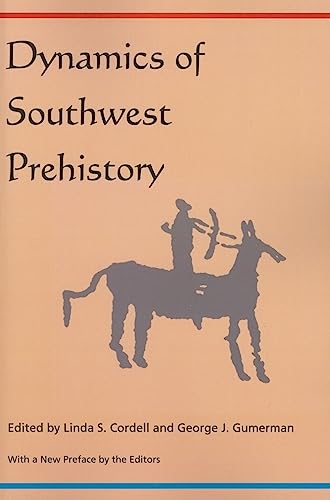 Stock image for Dynamics of Southwest Prehistory for sale by Midtown Scholar Bookstore