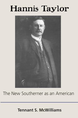 Stock image for Hannis Taylor The New Southerner As an American for sale by AVON HILL BOOKS