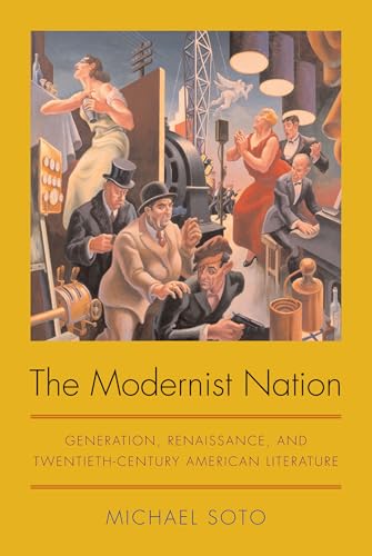9780817354671: The Modernist Nation: Generation, Renaissance, and Twentieth-century American Literature