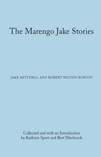 Stock image for The Marengo Jake Stories: The Tales of Jake Mitchell and Robert Wilton Burton (Library of Alabama Classics) for sale by Midtown Scholar Bookstore
