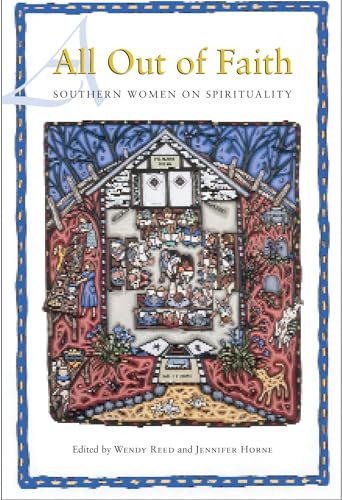 9780817354800: All Out of Faith: Southern Women on Spirituality