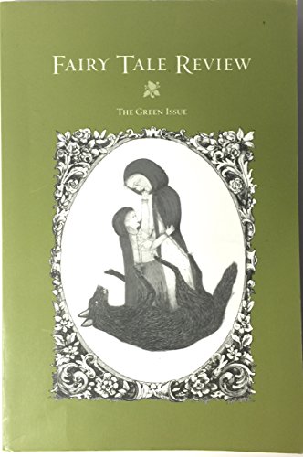 Stock image for Fairy Tale Review: The Green Issue for sale by Asano Bookshop