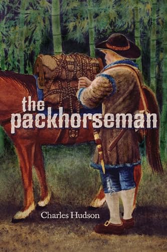9780817355401: The Packhorseman (Fire Ant Books)