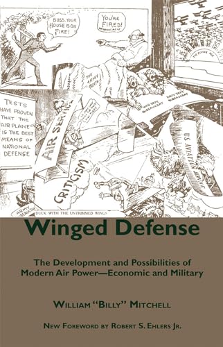 Beispielbild fr Winged Defense: The Development and Possibilities of Modern Air Power--economic and Military zum Verkauf von Revaluation Books