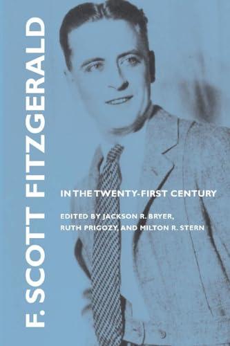 Stock image for F. Scott Fitzgerald in the Twenty-First Century for sale by Midtown Scholar Bookstore