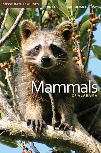 Mammals of Alabama (Gosse Nature Guides)