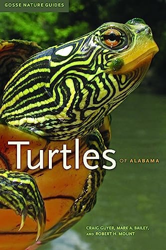 9780817358068: Turtles of Alabama: Volume 5 (Gosse Nature Guides Series)