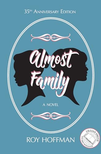 Beispielbild fr Almost Family: 35th Anniversary Edition zum Verkauf von ThriftBooks-Dallas