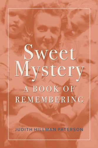 9780817359607: Sweet Mystery: A Book of Remembering