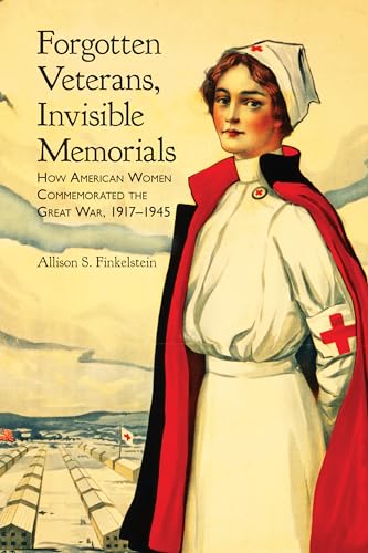 Stock image for Forgotten Veterans, Invisible Memorials for sale by Blackwell's