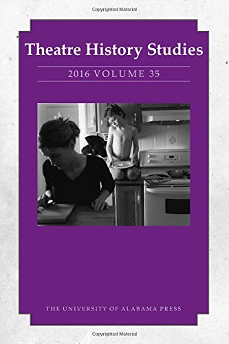 9780817371104: Theatre History Studies 2016, Vol. 35 (Volume 35)