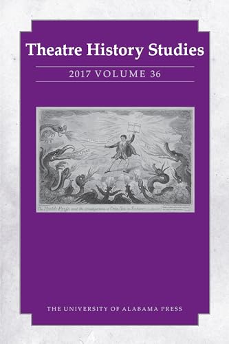 9780817371111: Theatre History Studies 2017, Volume 36