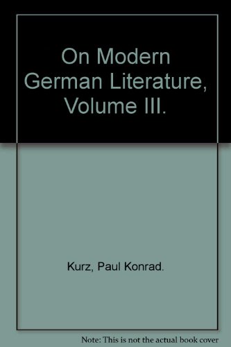 Stock image for On Modern German Literature, III for sale by Book Booth