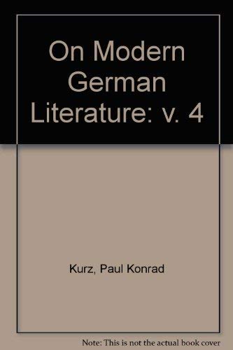 Beispielbild fr On Modern German Literature, IV zum Verkauf von Book Booth