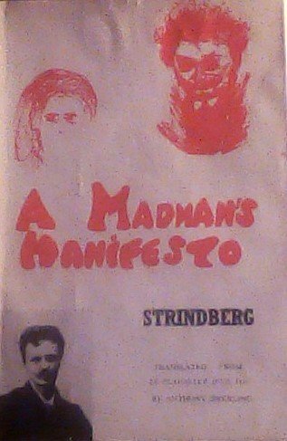 Beispielbild für A madman's manifesto: Le plaidoyer d'un fou zum Verkauf von Wonder Book