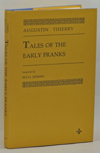 9780817385583: Tales of Early Franks: Episodes from Merovingian History
